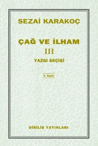 Çağ ve İlham 3; Yazgı Seçişi