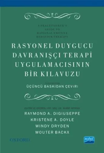 Rasyonel Duygucu Davranışçı Terapi Uygulamacısının Bir Kılavuzu