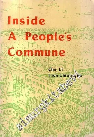 Inside a People's Commune  -