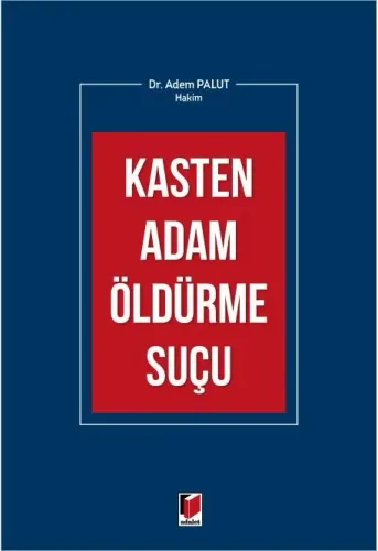 Kasten Adam Öldürme Suçu