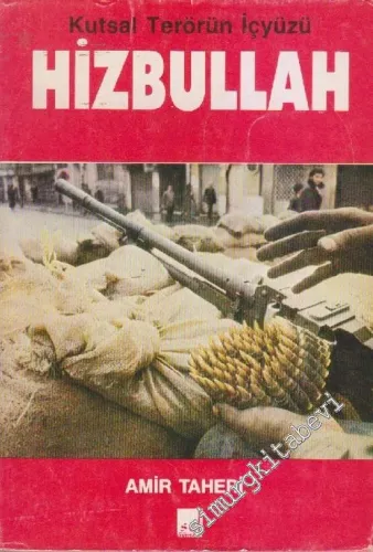 Hizbullah: Kutsal Terörün İçyüzü -        1990