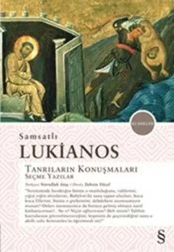 Samsatlı Lukianos; Tanrıların Konuşmaları Seçme Yazılar