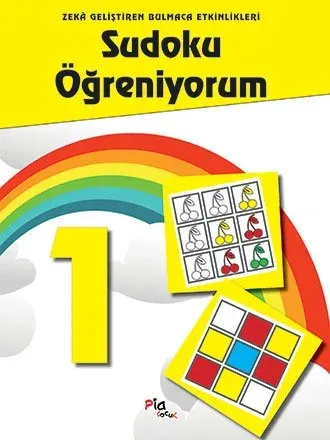Sudoku Öğreniyorum 1 – Zekâ Geliştiren Bulmaca Etkinlikleri