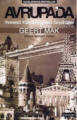 Avrupa'da;Yirminci Yüzyıl Boyunca Seyahatler