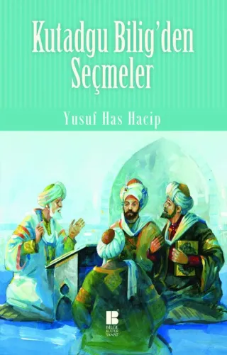 Kutadgu Bilig'den Seçmeler
