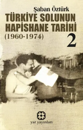 Türkiye Solunun Hapishane Tarihi - 2