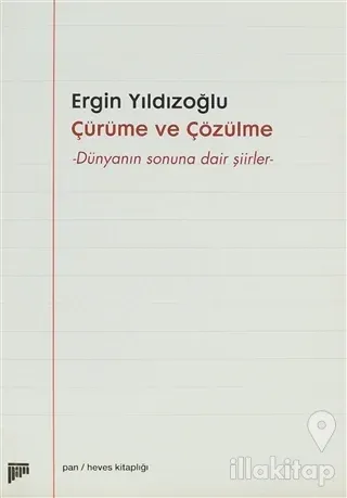 Çürüme ve Çözülme