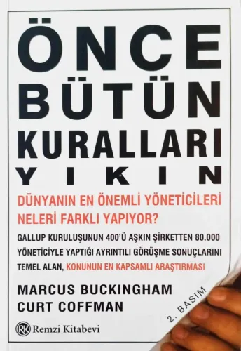Önce Bütün Kuralları Yıkın