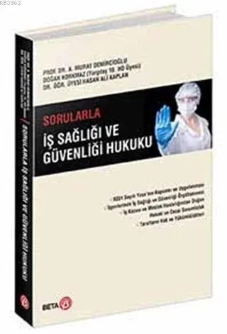 İş Sağlığı ve Güvenliği Hukuku