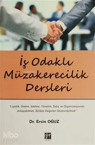 İş Odaklı Müzakerecilik Dersleri