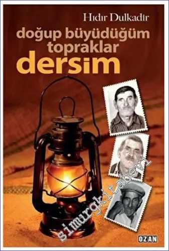 Doğup Büyüdüğüm Topraklar Dersim -         2023