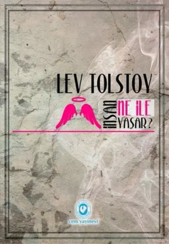İnsan Ne İle Yaşar