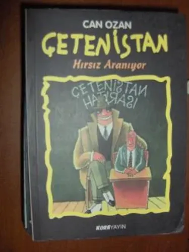 Çetenistan (Hırsız Aranıyor)