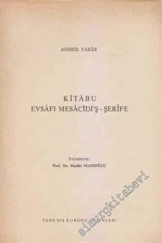 Kitabu Evsafı Mesacidi'ş - Şerife -        1974