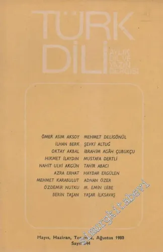 Türk Dili Aylık Dil Dergisi  - 344  XLI  29  Mayıs - Haziran - Temmuz - Ağustos