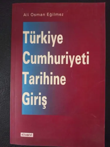 Türkiye Cumhuriyeti Tarihine Giriş