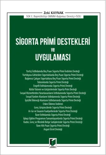 Sigorta Primi Destekleri ve Uygulaması
