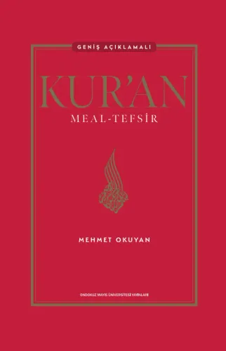 Kur’an Meal-Tefsir: Geniş Açıklamalı (Ciltli)