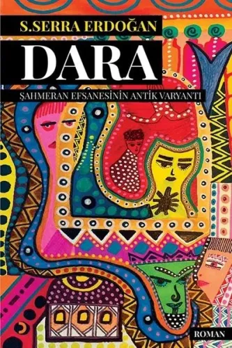 Dara;Şahmeran Efsanesinin Antik Varyantı