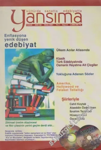 Yansıma - Kültür Sanatta Edebiyatta - Dosya: Enflasyona Yeni Düşen Edebiyat - Sayı: 2    1  Ekim