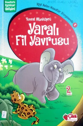 Yaralı Fil Yavrusu / Kral Aslan Masallar Dünyasında 2