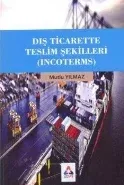 Dış Ticarette Teslim Şekilleri