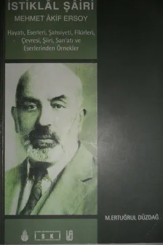 İstiklal Şairi Mehmet Akif Ersoy