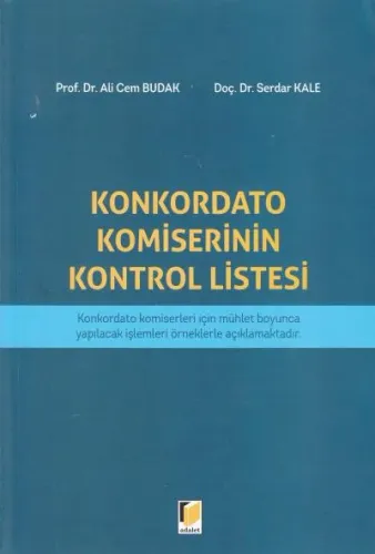 Konkordato Komiserinin Kontrol Listesi