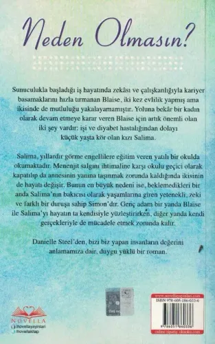 Neden Olmasın ? Danielle Steel Novella