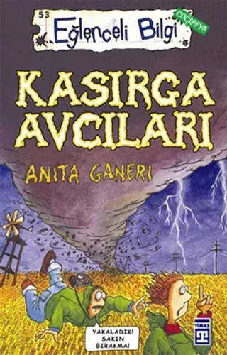 Kasırga Avcıları Eğlenceli Bilgi - 53