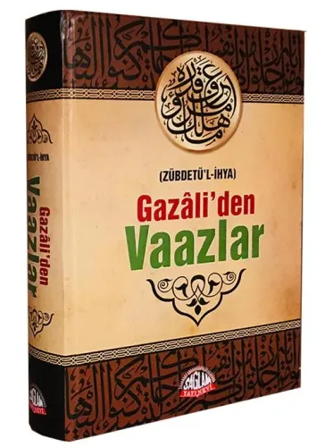 Gazali’den Vaazlar ( Zübdetü’l-İhya )