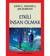 Etkili İnsan Olmak
