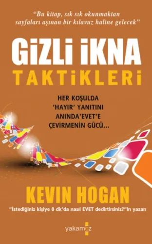 Gizli İkna Taktikleri