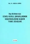 Kişi Birliklerinde Genel Kurul Kararlarının Geçersizliğine İlişkin Temel Esaslar