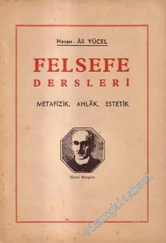 Felsefe Dersleri: Metafizik, Ahlak, Estetik