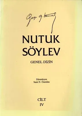 Nutuk Söylev Genel Dizin IV. Cilt Tek Kitap