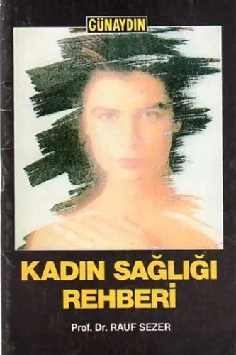 Kadın Sağlığı Rehberi