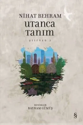Utanca Tanım; Şiirözü 5