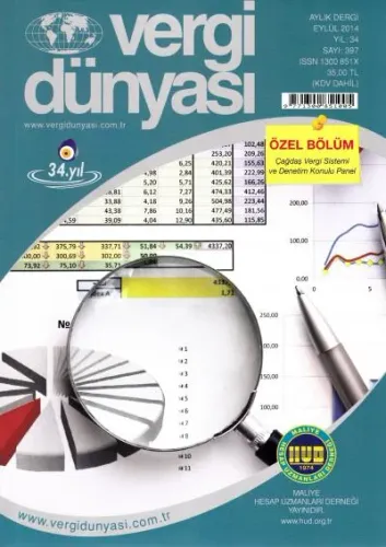 Vergi Dünyası Aylık Dergi Yıl: 34 Sayı: 397 Eylül 2014