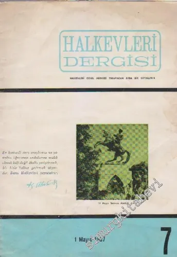Halkevleri Dergisi - Sayı: 7      Mayıs 1967