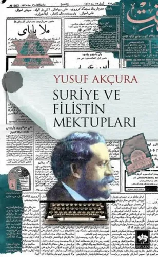 Suriye Ve Filistin Mektupları