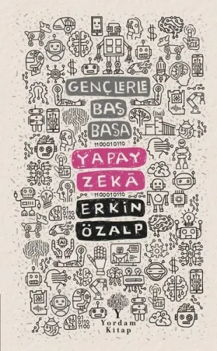 Gençlerle Baş Başa: Yapay Zekâ
