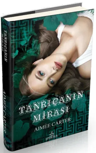 Tanrıçanın Mirası (Ciltli) Aımee Carter