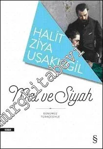 Mai ve Siyah - Günümüz Türkçesiyle -         2016