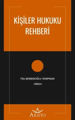 Kişiler Hukuku Rehberi
