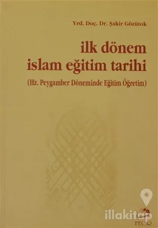 İlk Dönem İslam Eğitim Tarihi