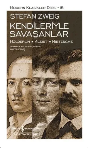 Kendileriyle Savaşanlar ( Şömizli );Modern Klasikler Serisi