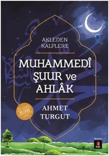 Muhammedi Şuur ve Ahlak