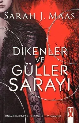 Dikenler ve Güller Sarayı