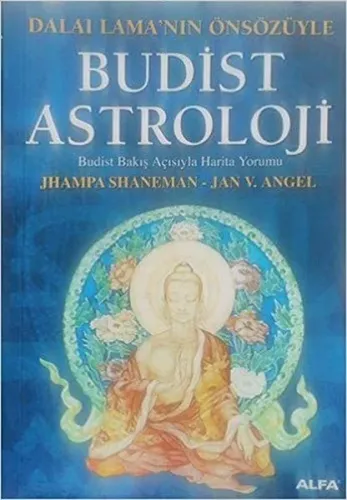Budist Astroloji; Bakış Açısıyla Harita Yorumu